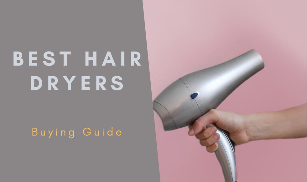 Best Hair Dryers in India - Buying Guide