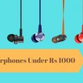 Best Earphones Under Rs 1000