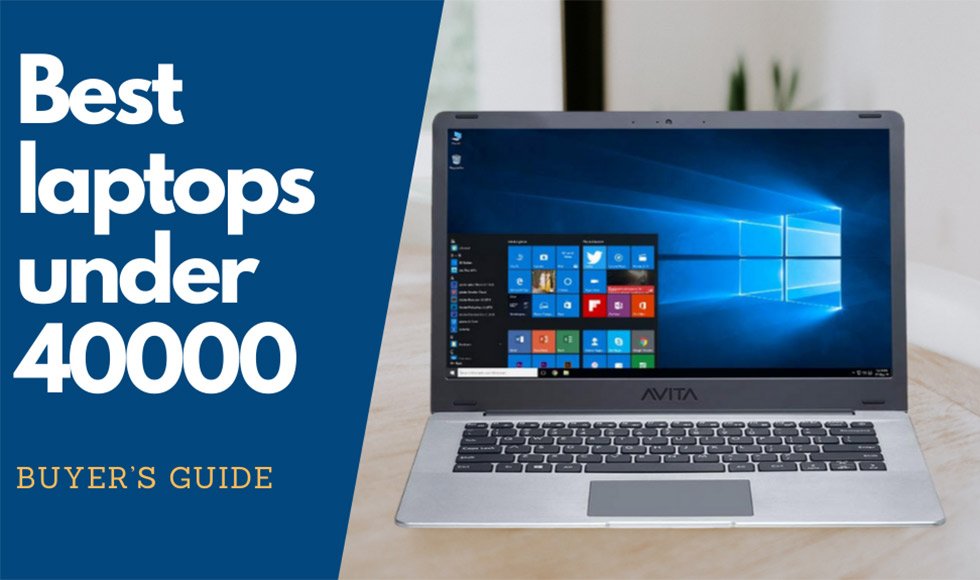 Best laptops under 40000