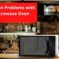 Common Problems with a Microwave Oven
