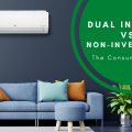Dual inverter air conditioner vs non inverter