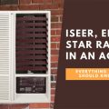 ISEER, EER, BEE Star Ratings in an AC