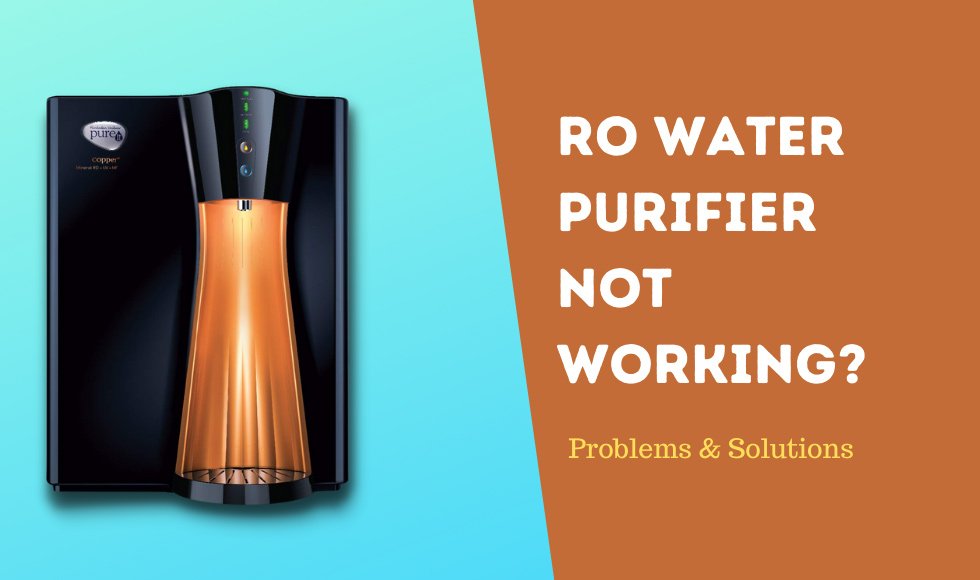 RO Water Purifier not working