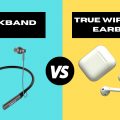 Neckbands vs True Wireless Earbuds