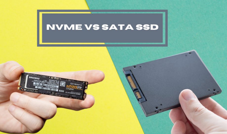 Nvme Vs Sata Ssd Which One Is The Fastest Homeliness 6802