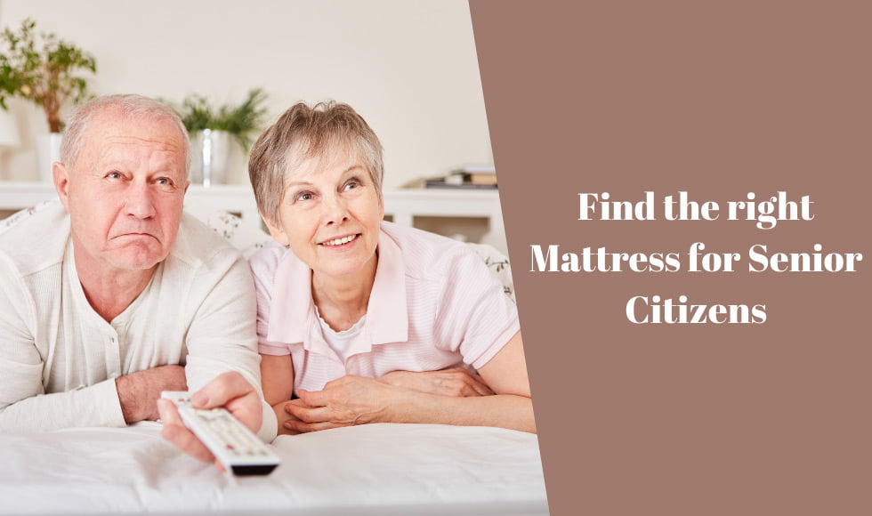 find the right mattress for Senior Citizens