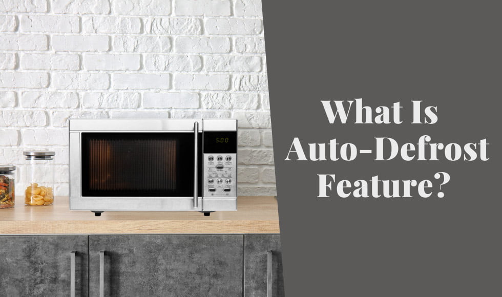 What Is The Auto-Defrost Feature